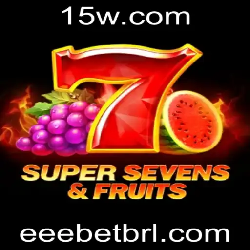 Explorando o Universo de 7SuperSevensFruits: Uma Jornada com eeebet