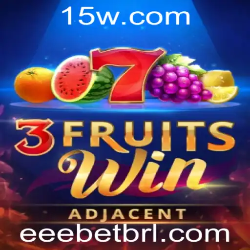 Explore o Fascinante Mundo do Jogo 3FruitsWin com a Plataforma eeebet